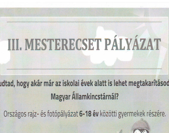 III. Mesterecset Pályázat
